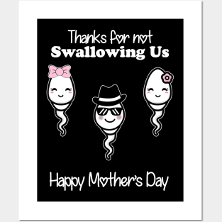 Thanks For Not Swallowing Us Happy Mother's Day Father's Day Posters and Art